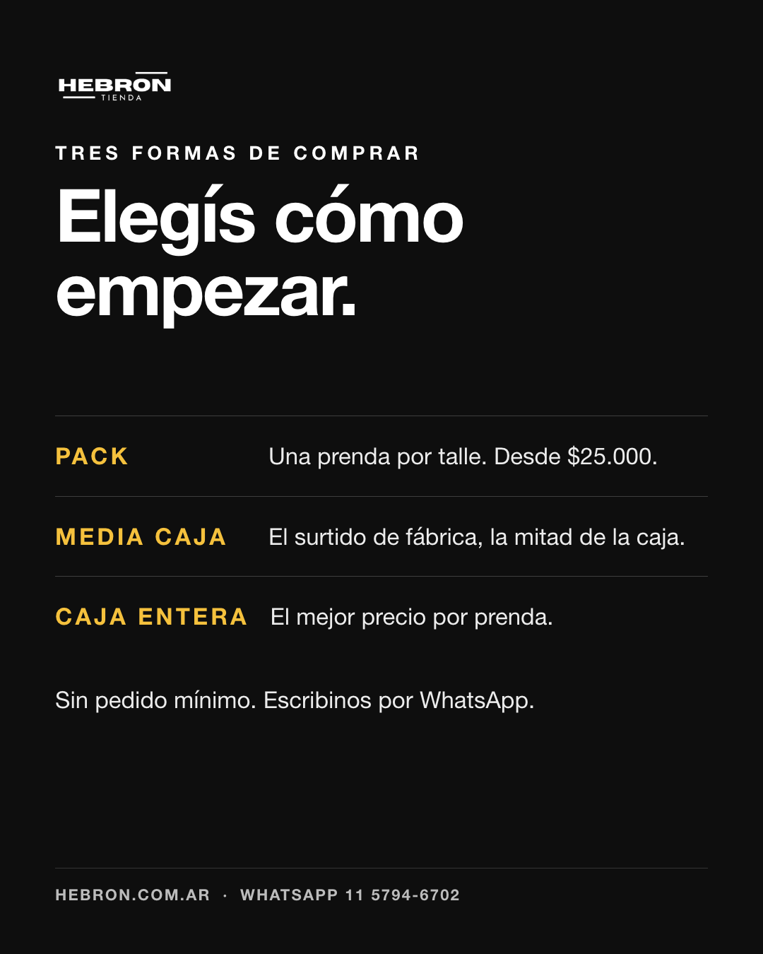 Tres formas de comprar por mayor en HEBRON